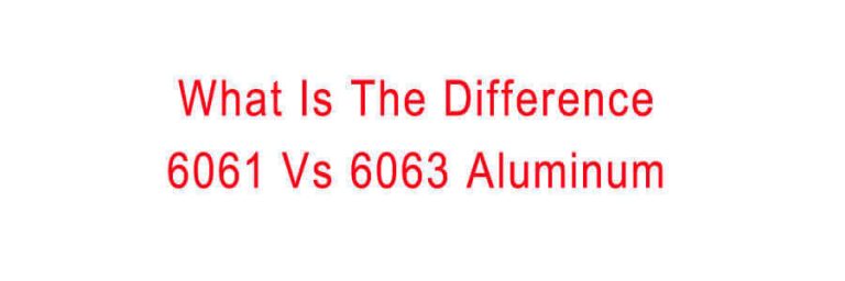 what-is-the-difference-between-6061-vs-6063-aluminum-jc-metal